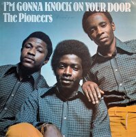 Pioneers - Im Gonna Knock On Your Door [Vinyl LP]