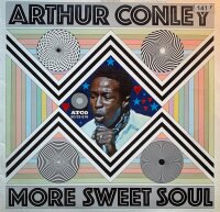 Arthur Conley - More Sweet Soul [Vinyl LP]
