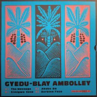 Gyedu-Blay Ambolley - The Message [Vinyl LP]