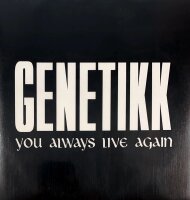 Genetikk - You Always Live Again [Vinyl LP]