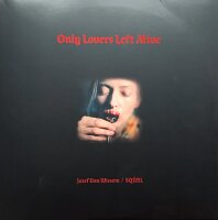 Jozef Van Wissem / SQÜRL - Only Lovers Left Alive [Vinyl LP]