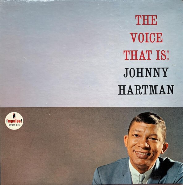 Johnny Hartman - The Voice That Is! [Vinyl LP]