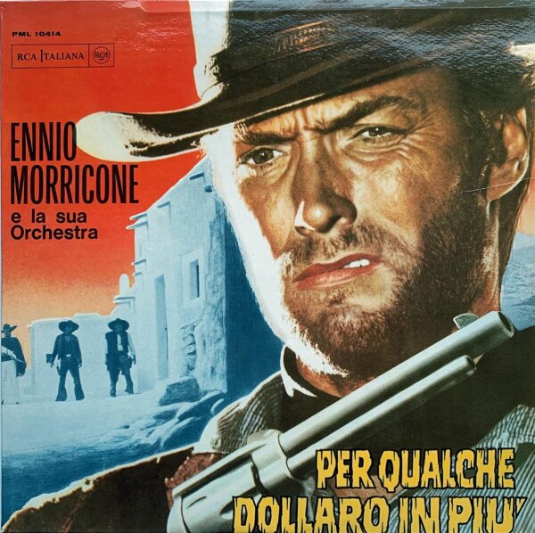 Ennio Morricone E La Sua Orchestra - Per Qualche Dollaro Im Piu [Vinyl LP]