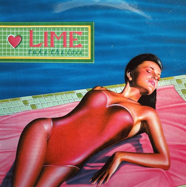 Lime - Take The Love [LP] | ZYX Records - ZYX 20.065  | Germany, 1986 | /EX