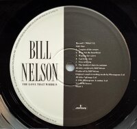 Bill Nelson - The Love That Whirls [2LP] | Mercury - WHIRL 3 | 1982, UK | /