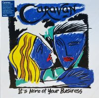 Caravan - Its None of Your Business [Vinyl LP]