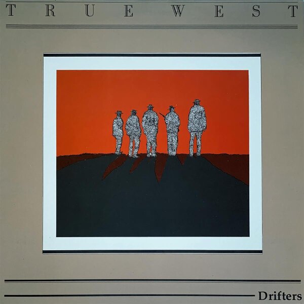 True West - Drifters [LP] | Zippo Records - ZONG 004 | UK, 1984 | NM/NM