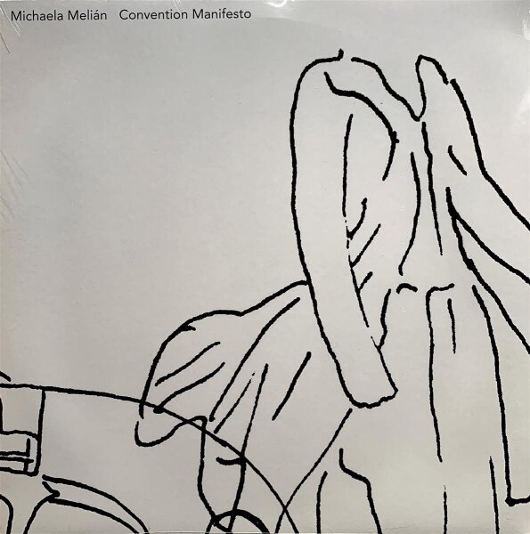 Michaela Melian - Convention Manifesto [LP] | Monika Enterprise -  monika 58 | Germany, 2007 | M/M