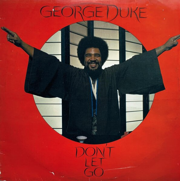 George Duke - Dont Let Go [LP] | Epic - EPC 82821 | Europe, 1978 | /