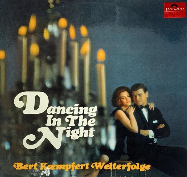 Bert Kaempfert - Dancing In The Night (Bert Kaempfert Welterfolge) [LP] | Polydor - 75 591 | Germany, 1966 | VG+/VG