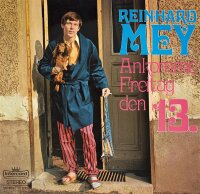 Reinhard Mey - Ankomme, Freitag Den 13. [Vinyl LP]