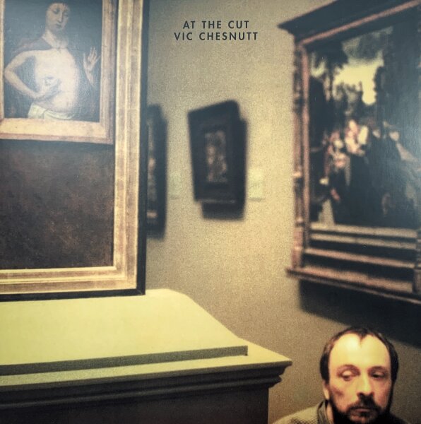 Vic Chesnutt - At The Cut [Vinyl LP]