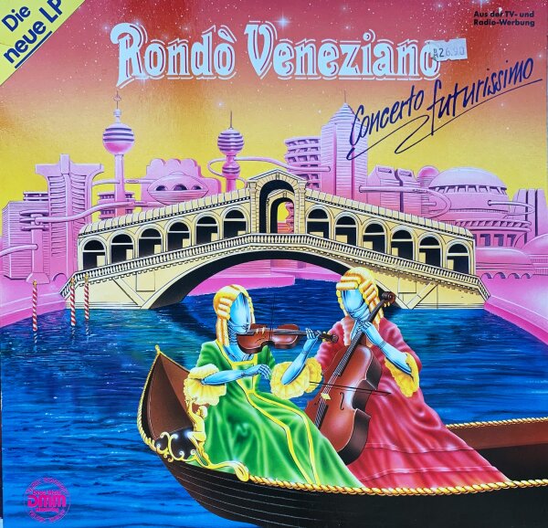 Rondo Veneziano - Concerto Futurissimo [LP] | Baby Records - TG 1523 | Germany, 1984 | /