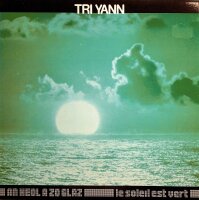 Tri Yann - An Heol A Zo Glaz = Le Souleil Est Vert [LP] |...