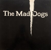 The Mad Dogs - The Mad Dogs [LP] | Velvet Rose - VR 002 |...