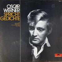 Oscar Werner - Spricht Gedichte [LP] | Polydor - 2486 117...