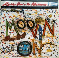 Robby Hood And The Much More - Moovin On [12 Maxi] | BMS Records - BMS 311 | Italy, 1986 | NM/VG+