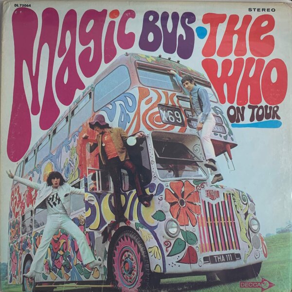 The Who - Magic Bus [LP] | Decca - DL 75064 | US, 1968 | EX/EX