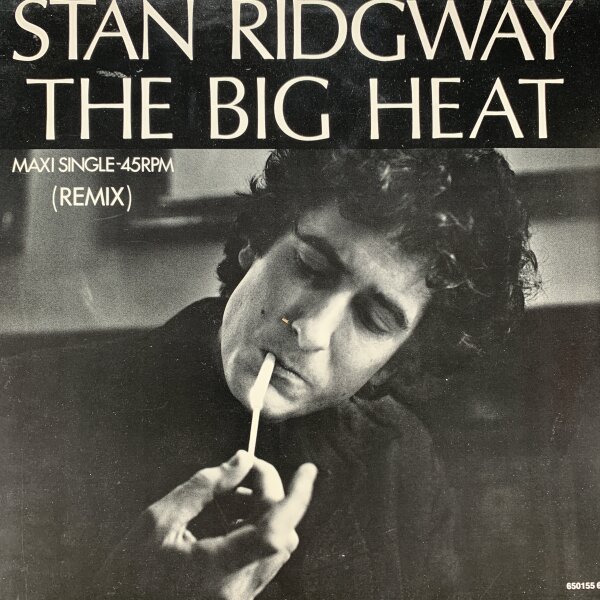 Stan Ridgway - The Big Heat [LP] | Round Records - ILS 650155-6 | Netherlands, 1986 | EX/EX