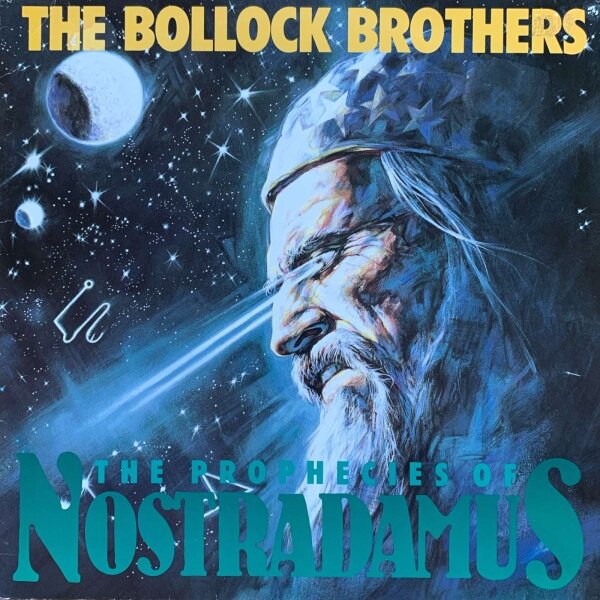 The Bollock Brothers - Nostradamus [LP] | SPV Records - 08-3526 | VG/VG