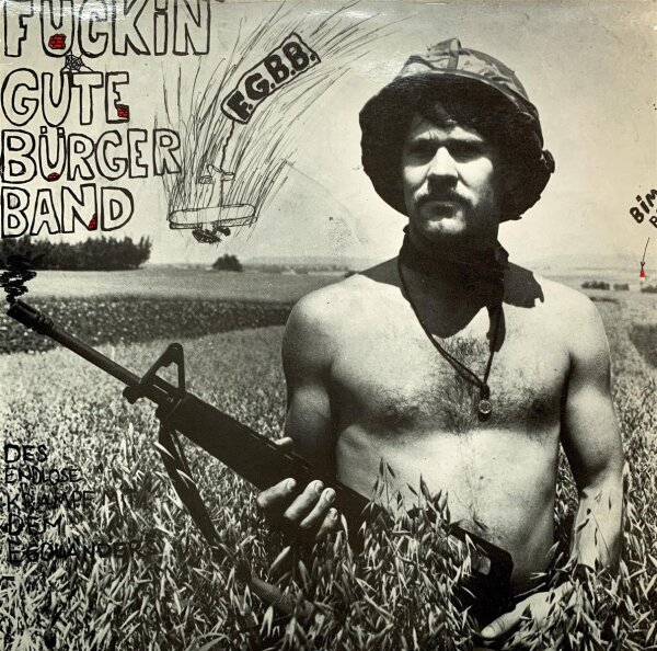 Fuckin Gute Bürger Band - Des Endlose Kampf Mit Dem Egoländers [LP] | Not On Label -  | VG-/VG-