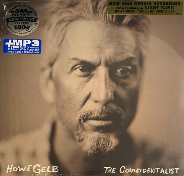 Howe Gelb - The Coincidentalist [LP] | New West Records - NW5079 | US, 2013 | M/M