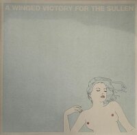 A Winged Victory For The Sullen - A Winged Victory For...