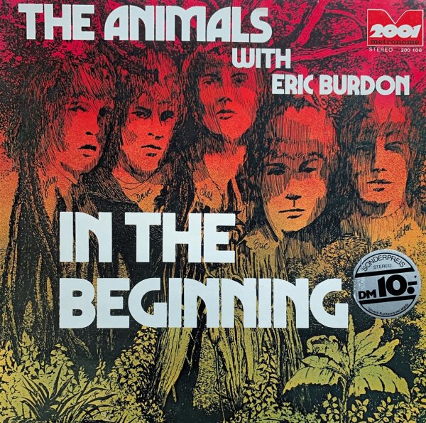 The Animals With Eric Burdon - In The Beginning [LP] | Metronome - 200 106 | Germany, 1973 | EX/EX
