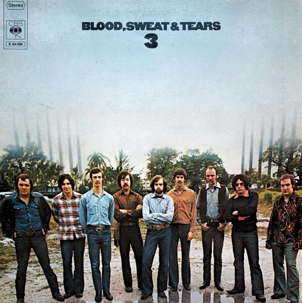 Blood, Sweat & Tears - Blood, Sweat & Tears 3 [LP] | CBS - S 64 024 | Germany, 1970 | VG/EX
