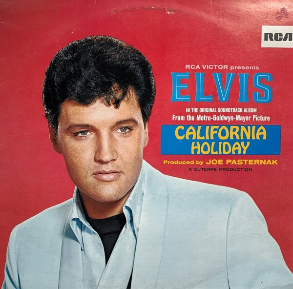 Elvis Presley - California Holiday [LP] | RCA - PL 12560 | Germany | VG/VG