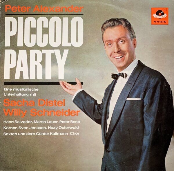 Peter Alexander - Piccolo Party [LP] | Polydor -  46 782 | Germany, 1963 | VG/G+