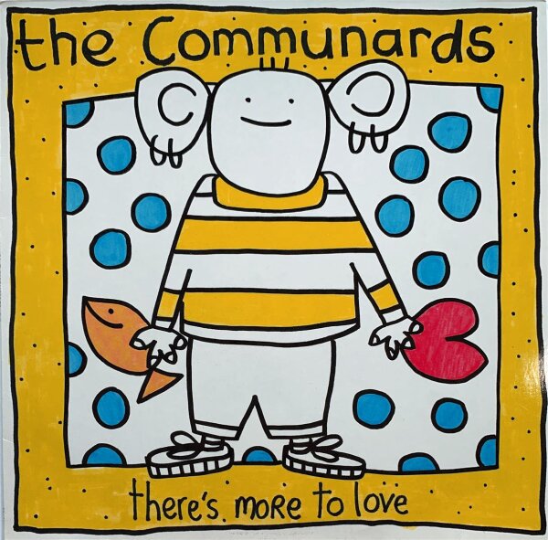 The Communards - Theres More To Love [LP] | Metronome - INT 886 306-1 | Europe, 1988 | EX/EX