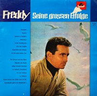 Freddy - Seine Grossen Erfolge [LP] | Polydor - 46 762 |...