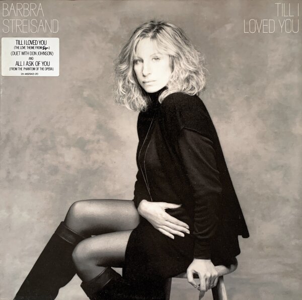 Barbra Streisand - Till I Loved You [LP] | CBS - CBS 462943 | Europe, 1988 | NM/VG+