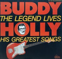 Buddy Holly - The Legend Lives His Greatest Songs [LP] |...