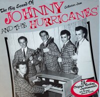 Johnny And The Hurricanes - The Big Sound Of Johnny And...