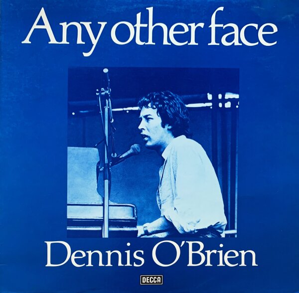 Dennis OBrien - Any Other Face [LP] | Decca - 6.24163 | Germany, 1979 | VG+/VG+