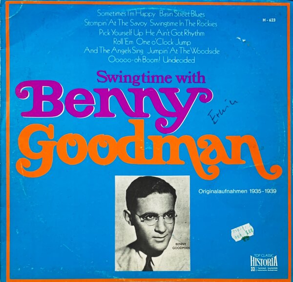 Benny Goodman - Swingtime With Benny Goodman [LP] | Top Classic Historia - H - 623 | Germany, 1970 | EX/VG