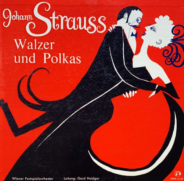 Johann Strauss - Walzer Und Polkas [LP] | Musical Masterpiece Society - MMS-2134 | Germany | VG-/VG