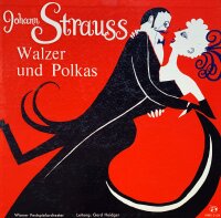 Johann Strauss - Walzer Und Polkas [LP] | Musical...