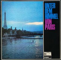 Various - Unter Dem Himmel Von Paris [LP] | Philips - 74...
