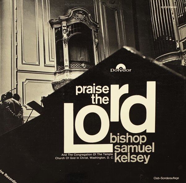 Samuel Kelsey - Praise The Lord [LP] | Polydor - H 819 | Germany, 1966 | EX/VG