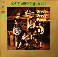 Salzkammergutecho - Prost-Prost-Prost... [LP] | CBS - 53...