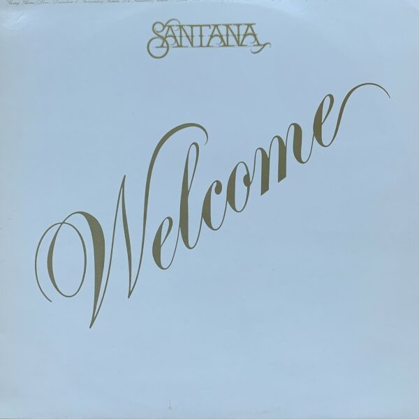 Santana - Welcome [LP] | CBS - 32194 | EX/VG+