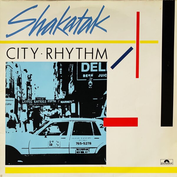 Shakatak - City Rhythm [LP] | Polydor - 827 485-1 | Germany, 1985 | VG/VG+
