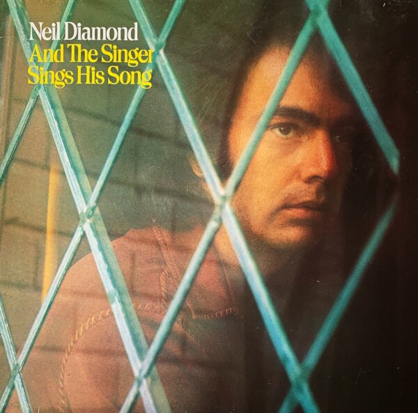 Neil Diamond - And The Singer Sings His Song [LP] | MCA - 201 384-320 | VG/VG+