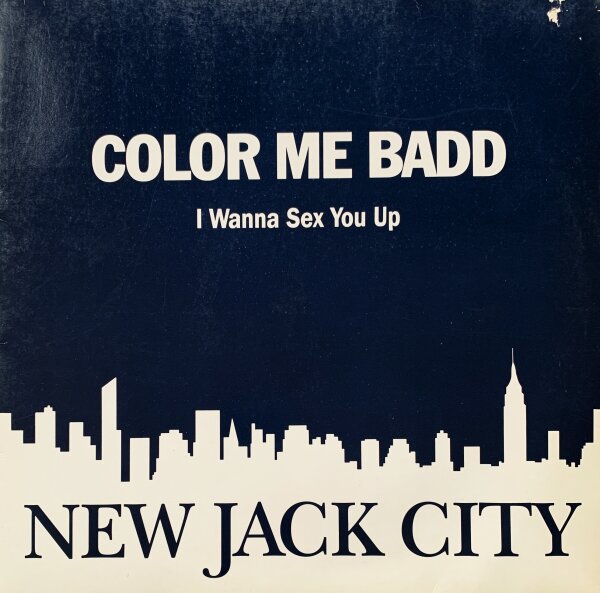 Color Me Badd - I Wanna Sex You Up [LP] | Reprise Records - W0036T | Europe, 1991 | VG/VG+