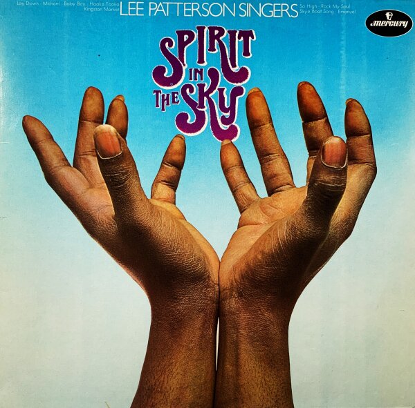 Lee Patterson Singers - Spirit In The Sky [LP] | Mercury - 6449 002 | Germany, 1975 | EX/EX