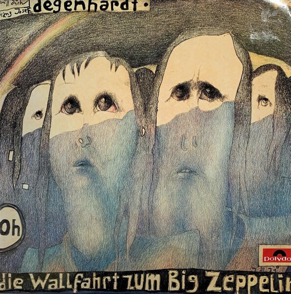 Franz Josef Degenhardt - Die Wallfahrt Zum Big Zeppelin [LP] | Polydor - 2371 138 | VG+/VG+