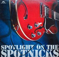 The Spotnicks - Spotlight On The Spotnicks [Vinyl LP]